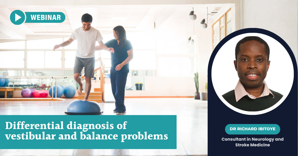 Differential diagnosis of vestibular and balance problems